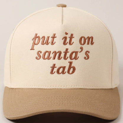 Put It On Santa's Tab Cap