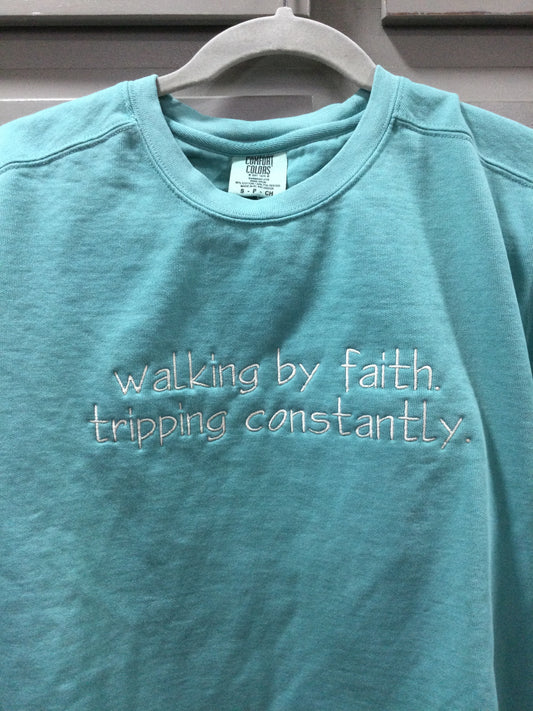 Walking in Faith Sweatshirt