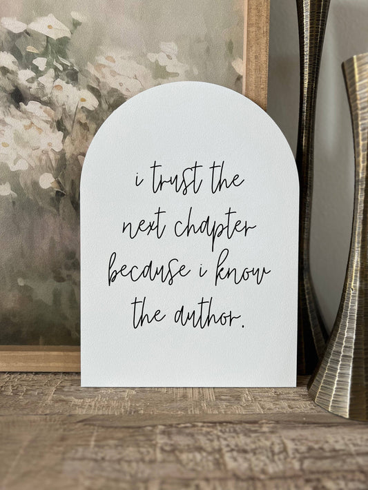 I Trust the Next Chapter