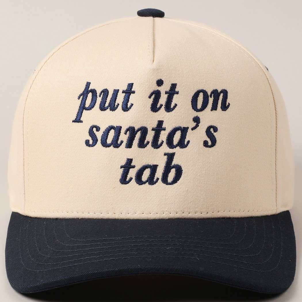 Put It On Santa's Tab Cap