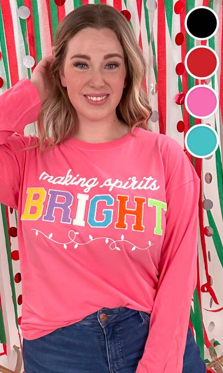 Making Spirits Bright Long Tee