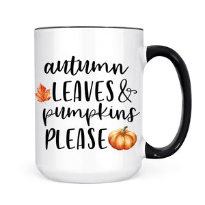 Autumn Leaves and Pumpkins Please Fall Coffee Mug